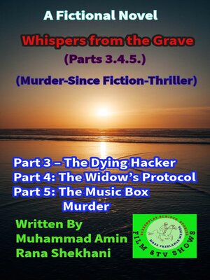 cover image of Whispers from the Grave  (Parts 3.4.5.) (Murder-Since Fiction-Thriller)